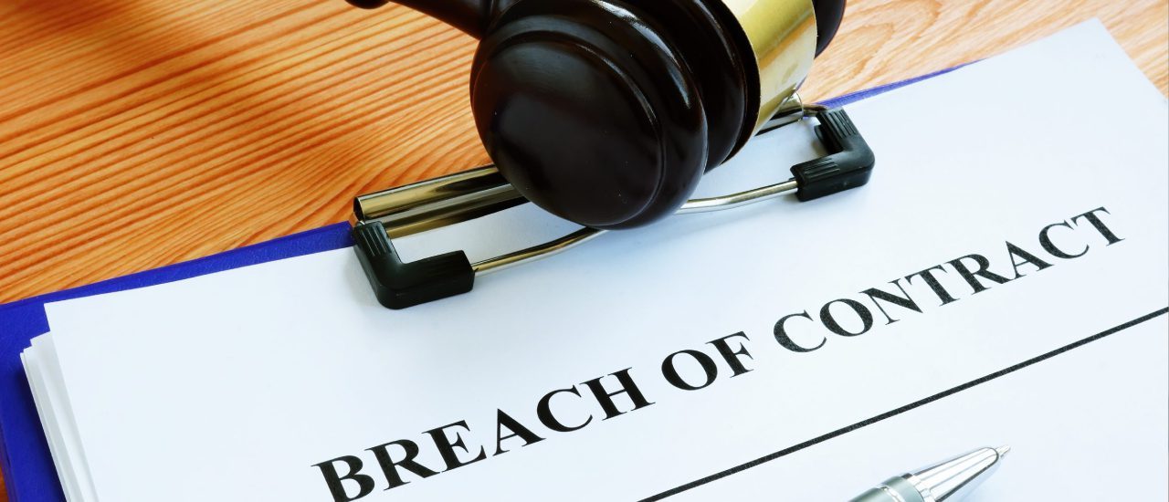 Breach of Contract Attorney Breach of Contract Attorney